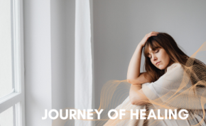 Read more about the article The Journey of Healing